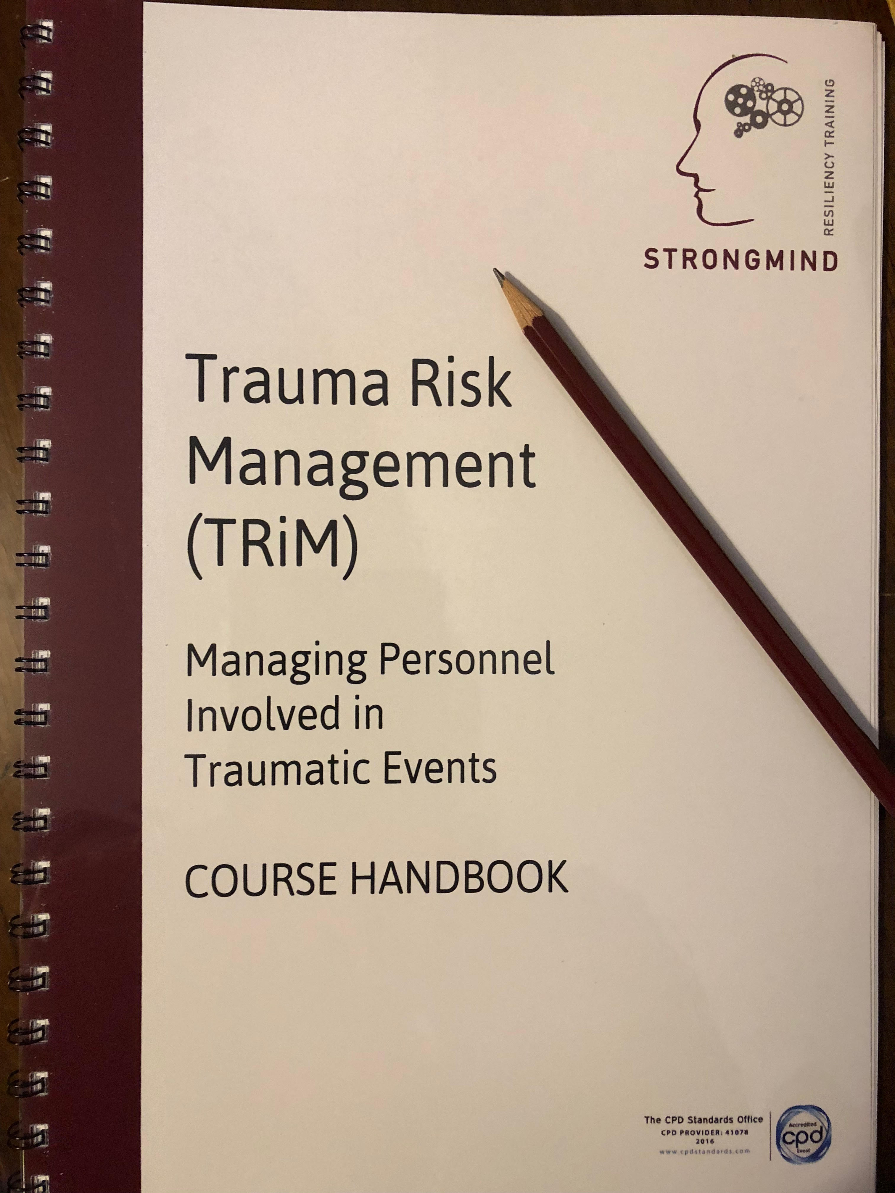 Trauma Risk Managment - TRiM Practitioner