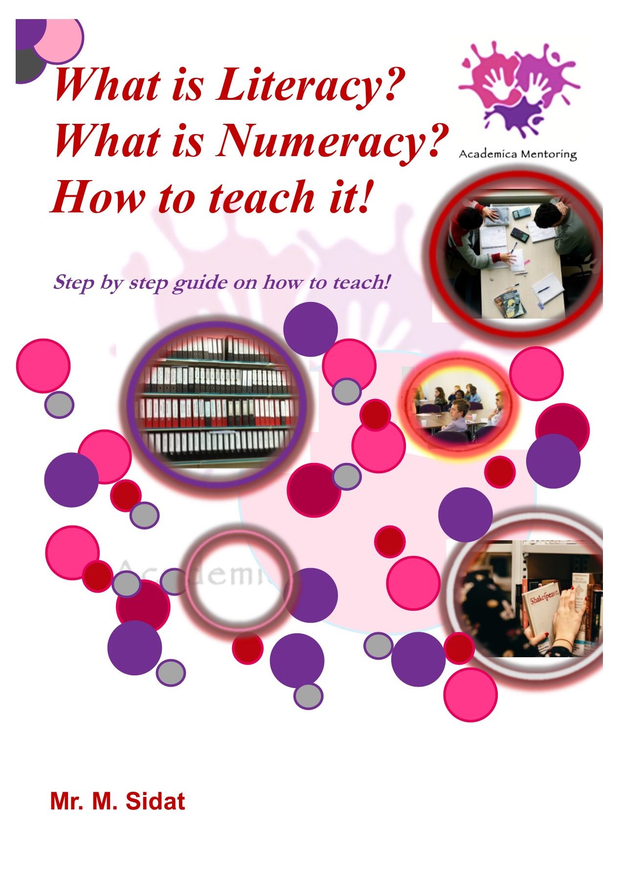 Literacy and Numeracy - How to teach students