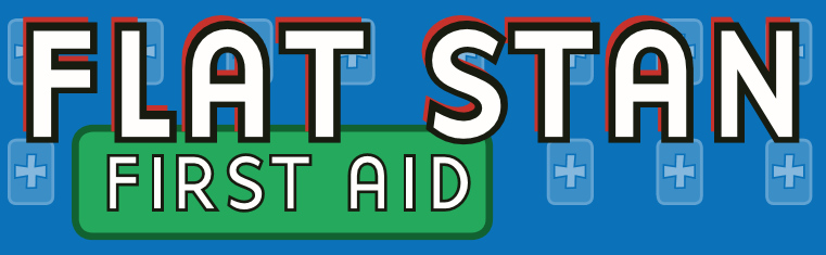 Flat Stan First Aid