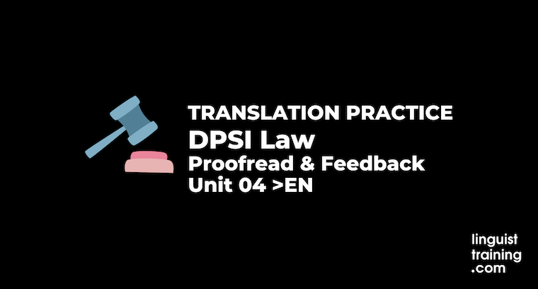 DPSI Law Unit 4 Translation Practice