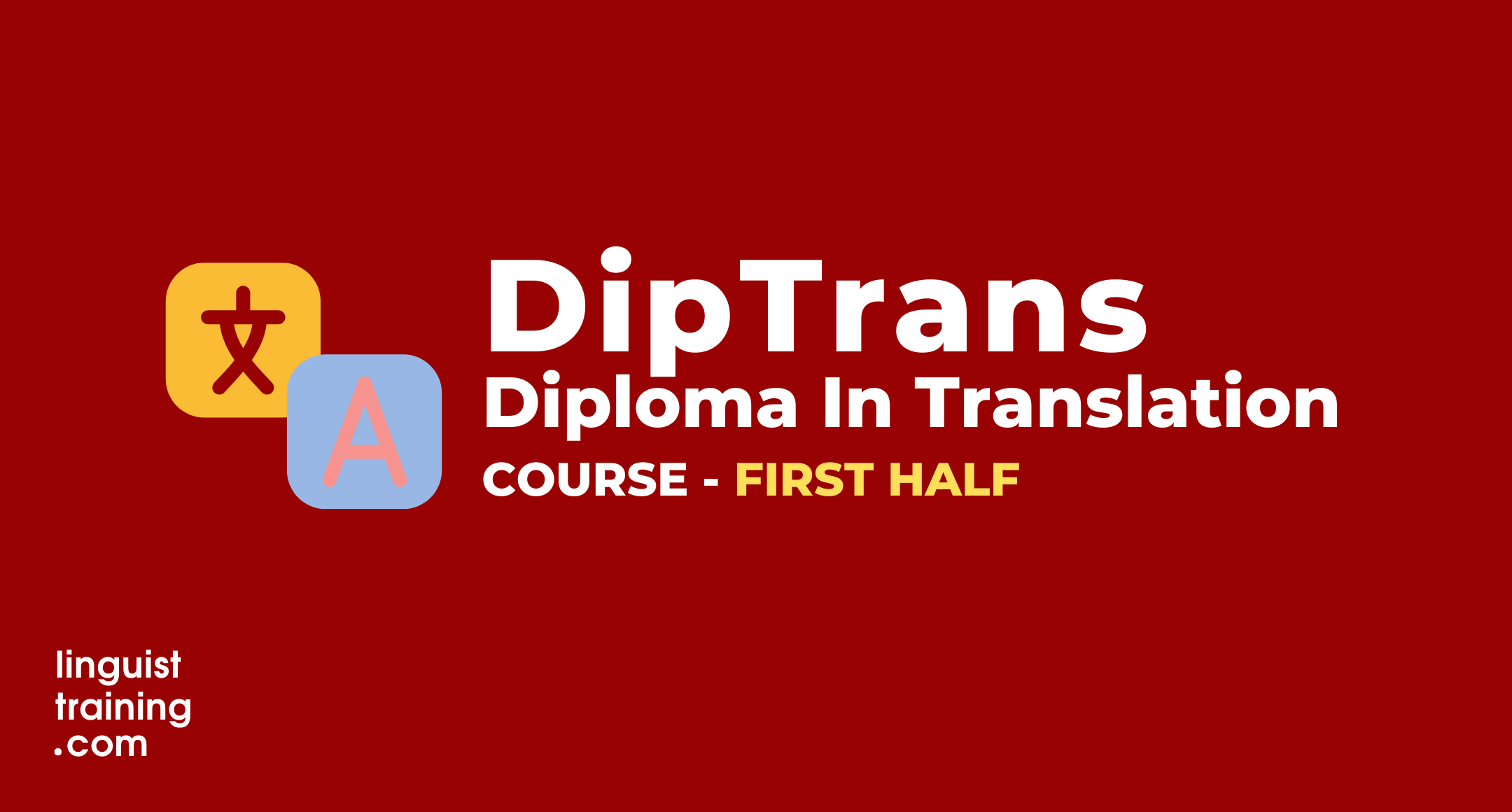 DipTrans FIRST HALF