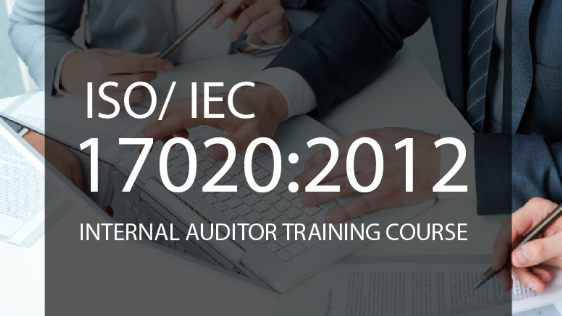 ISO/IEC 17020:2012 Internal Auditor Training Course