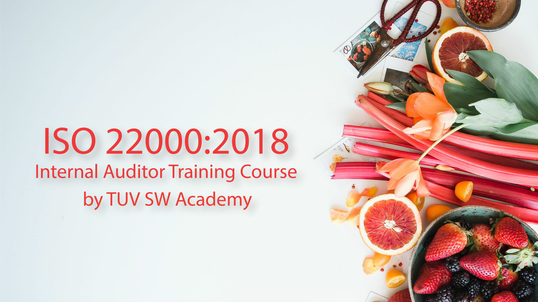 ISO 22000:2018 (FSMS) Internal Auditor Training Course