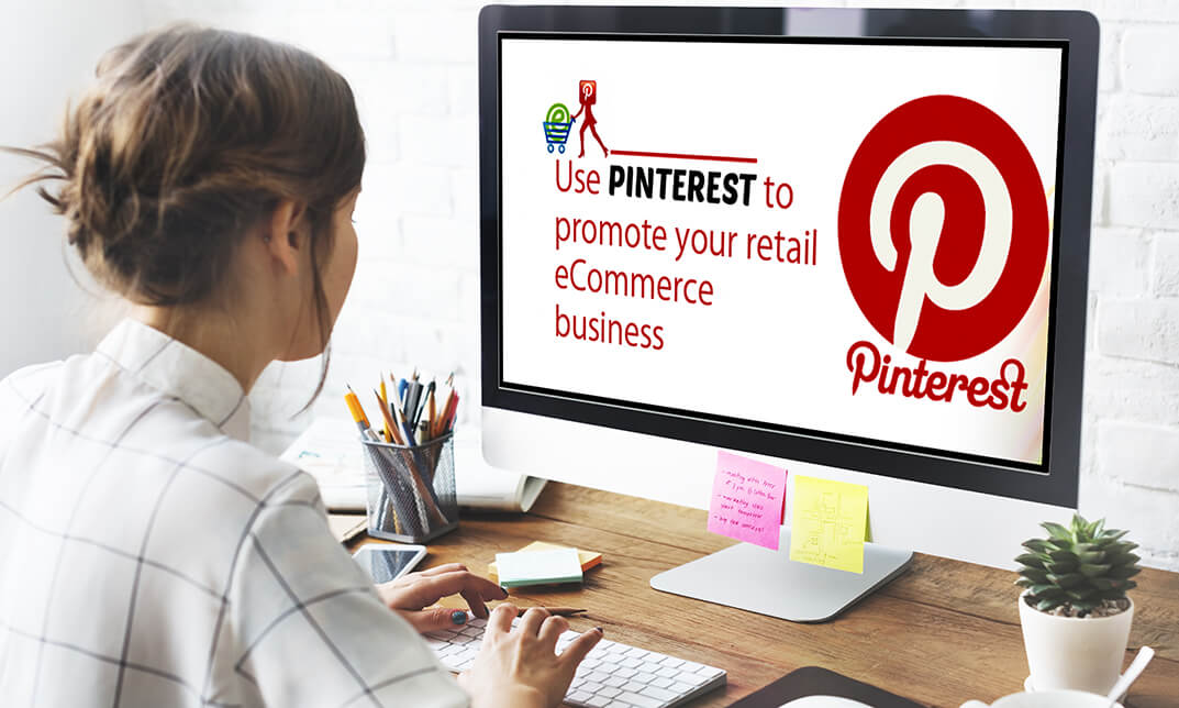 How To Use Pinterest To Promote Your eCommerce Store