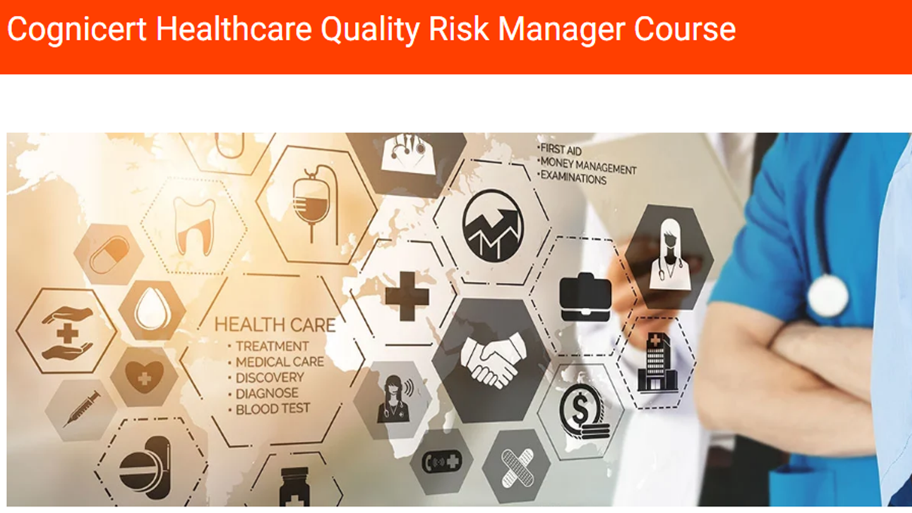 Cognicert Healthcare Quality Risk Manager  E-Learning Course