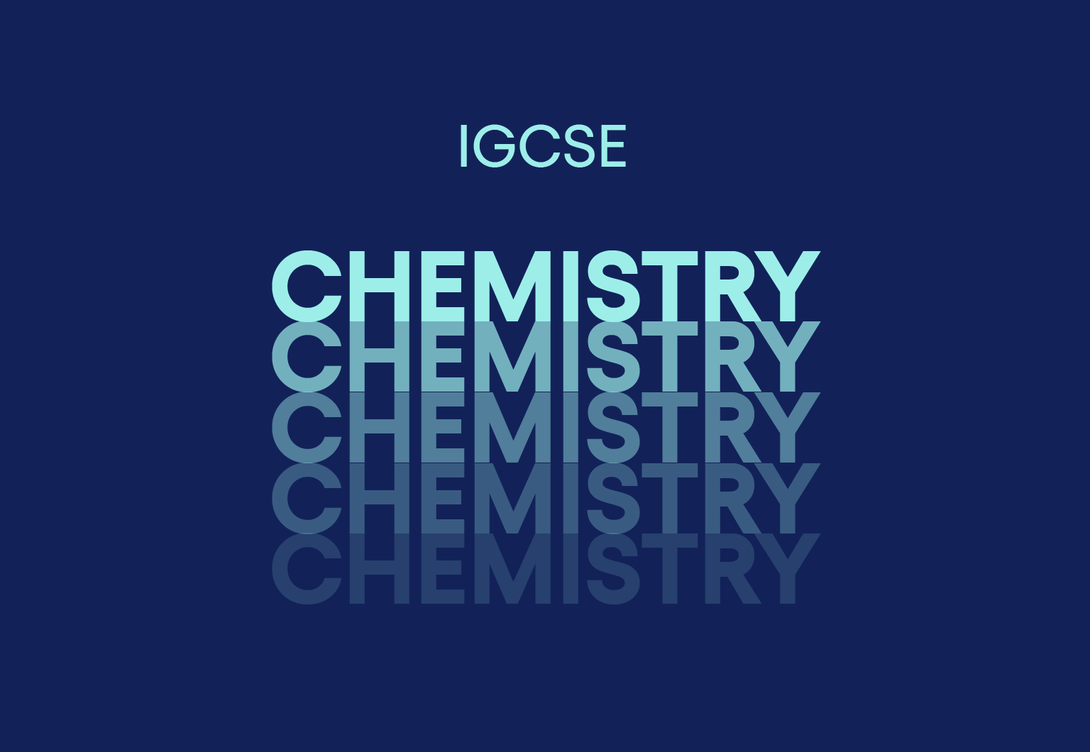 IGCSE Chemistry