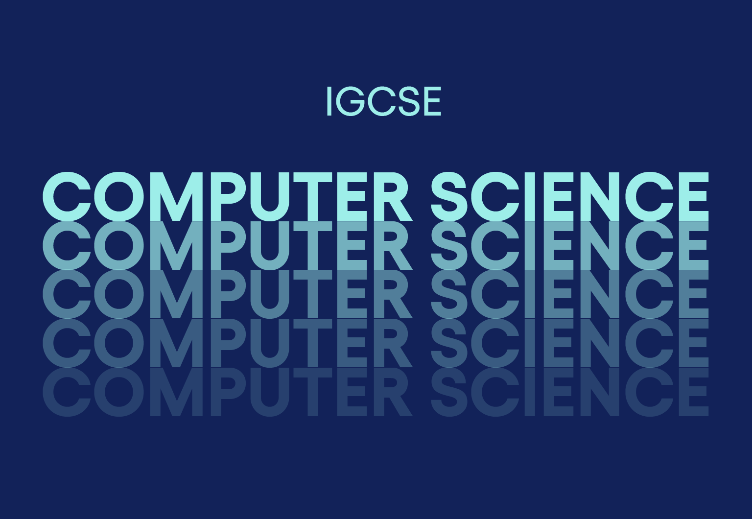 IGCSE Computer Science