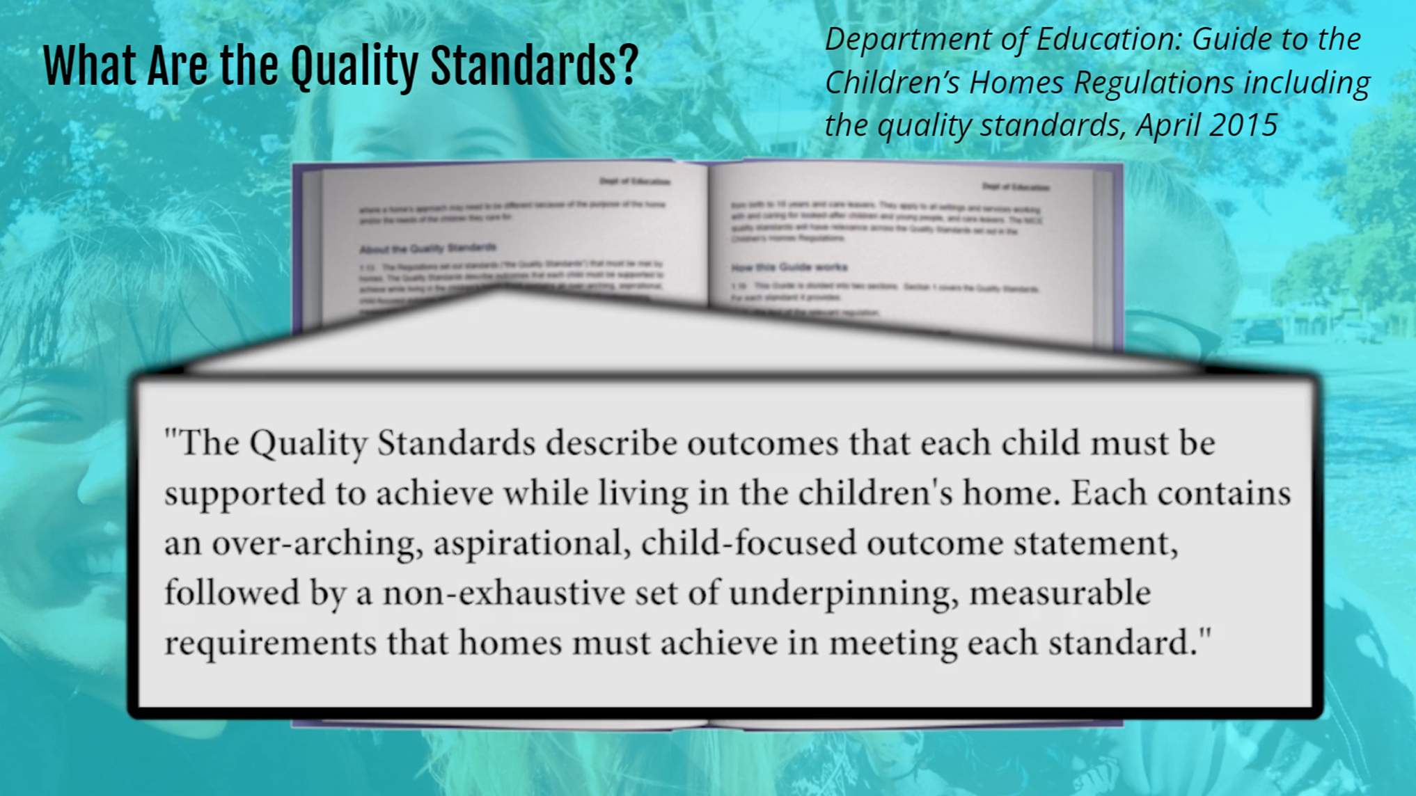 Quality Standards - Children's Care - Foundation Level