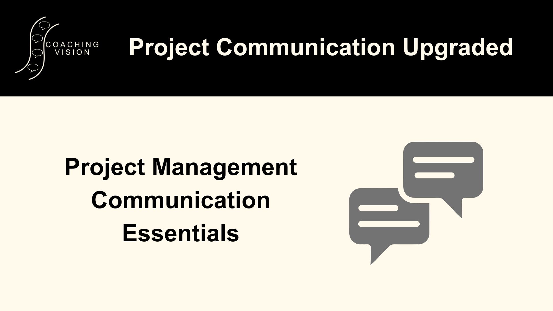 Project Management Communication Essentials