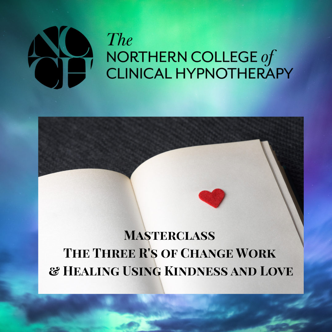 The Three R's of Change Work & Healing Using Kindness and Love.