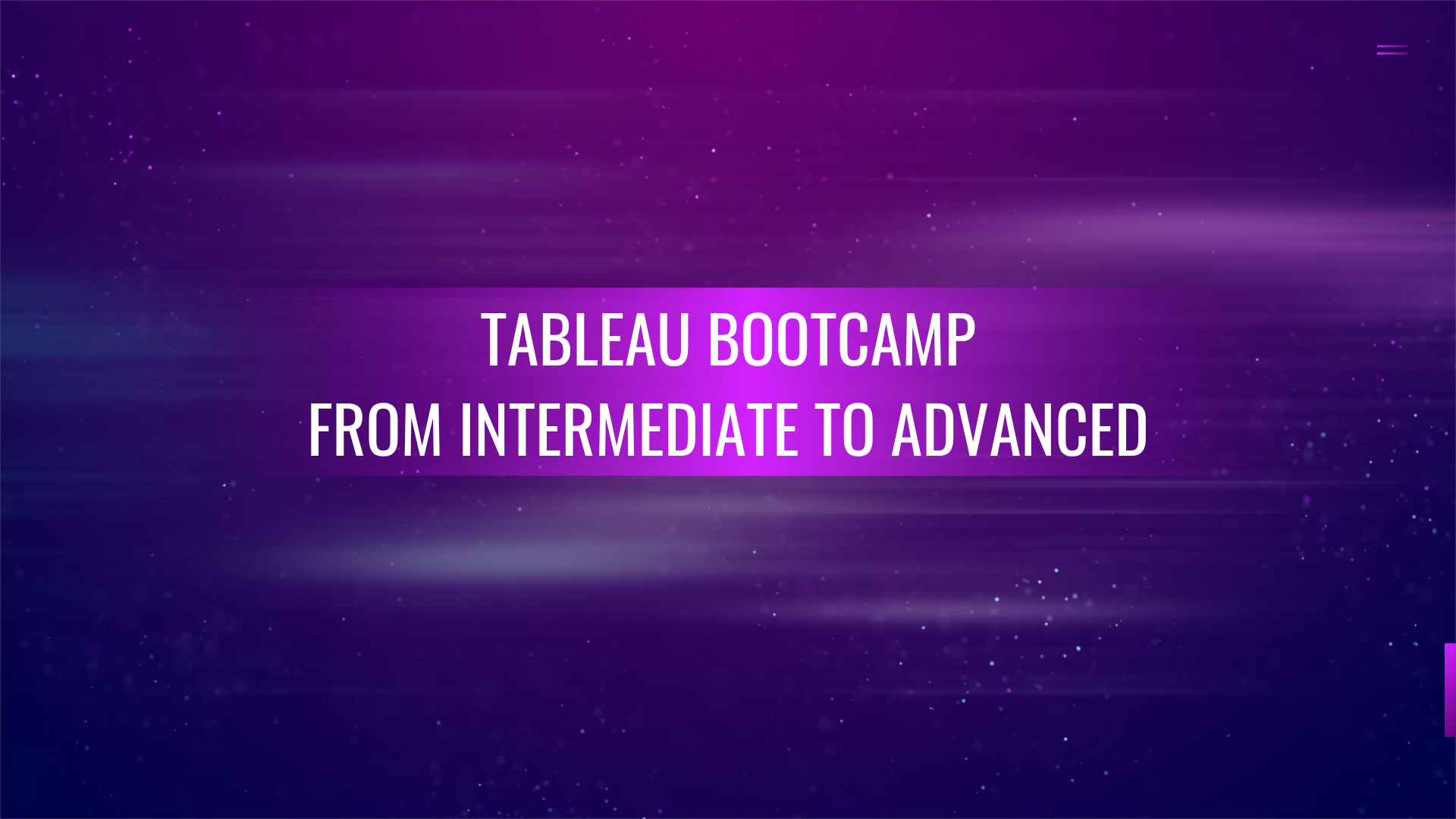 Tableau Intermediate Bootcamp