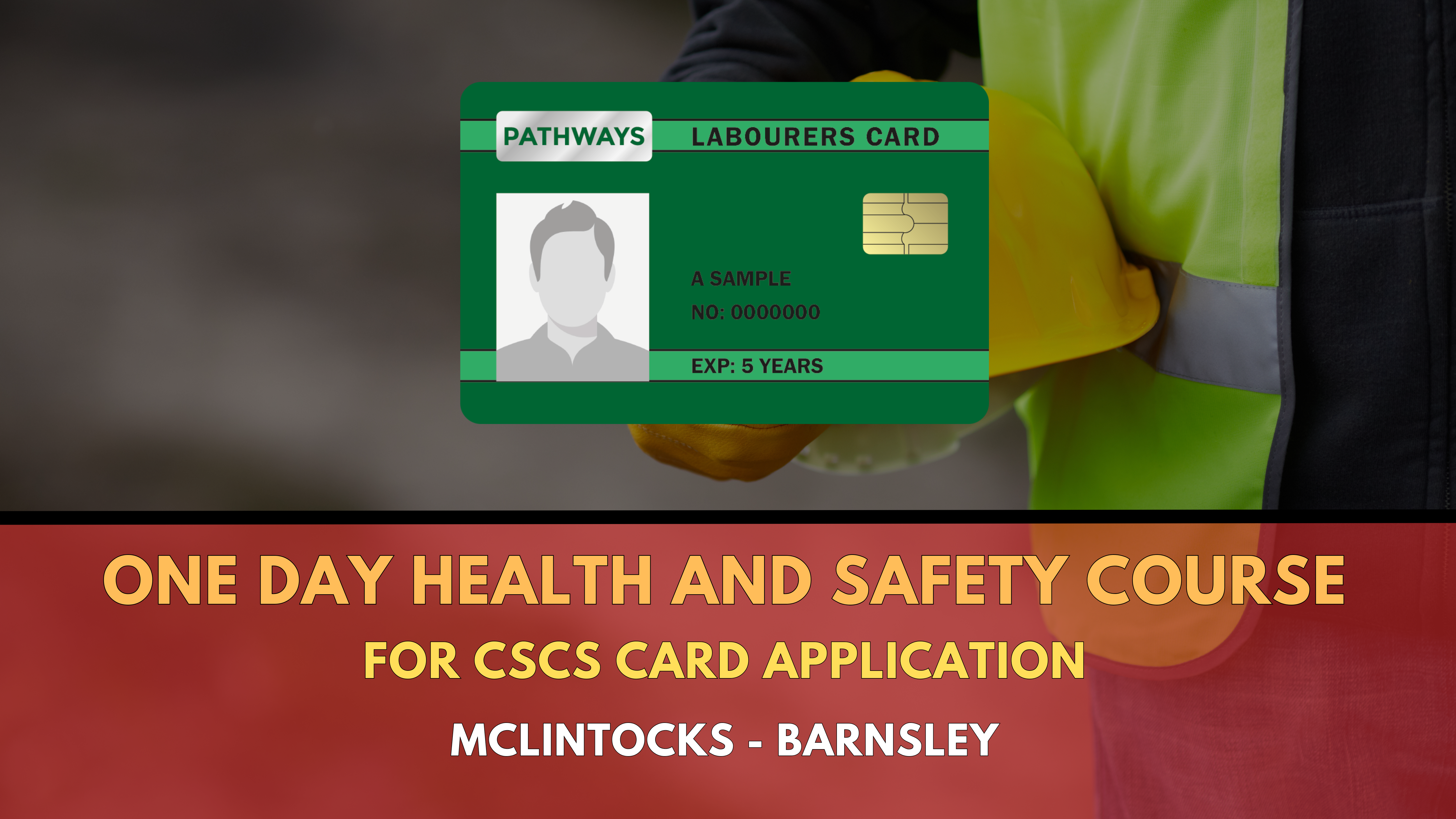 CSCS Card Course (Barnsley)