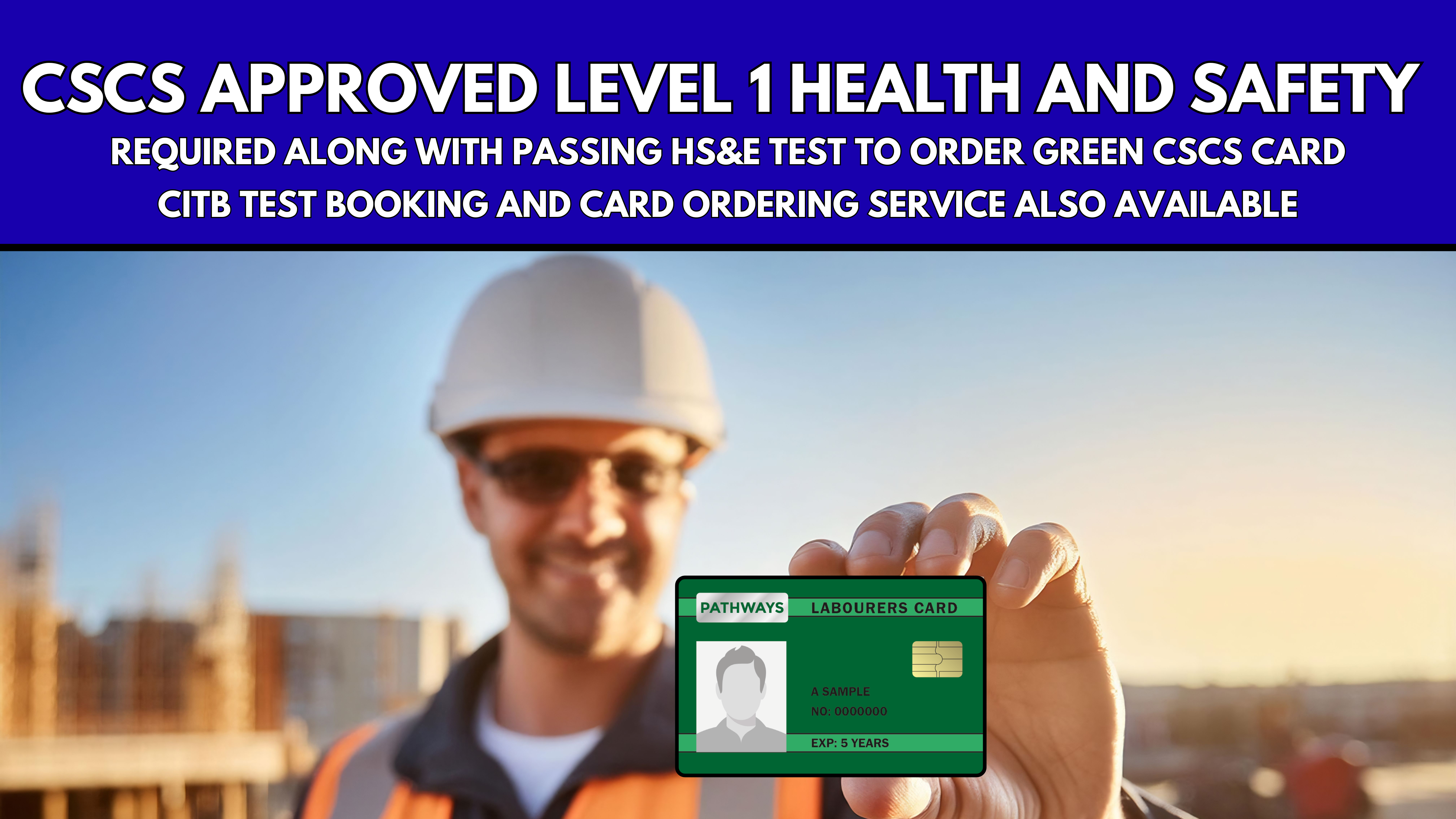 1 Day CSCS Health and Safety (Sheffield City Centre)