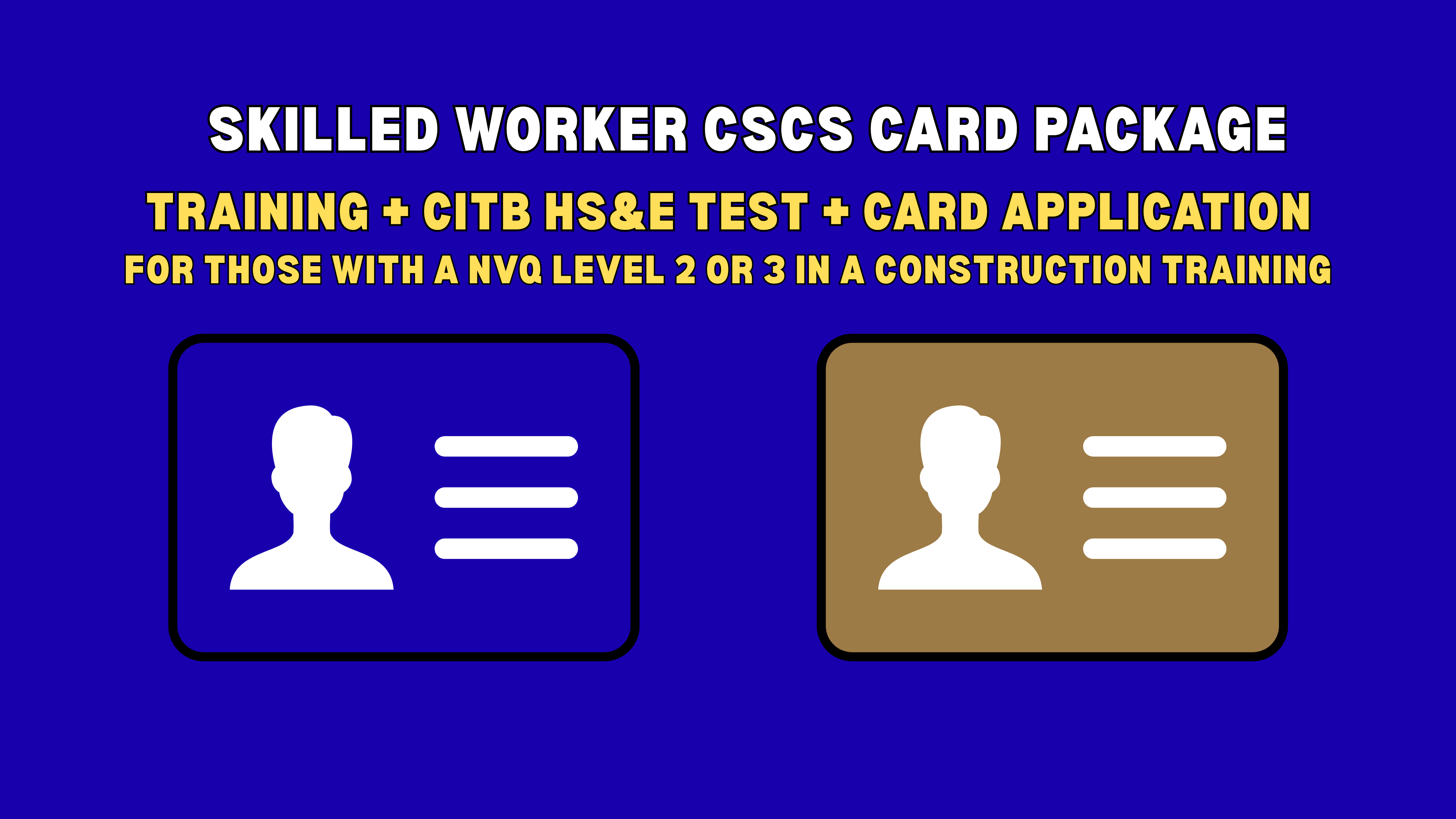 Skilled Worker CSCS Package