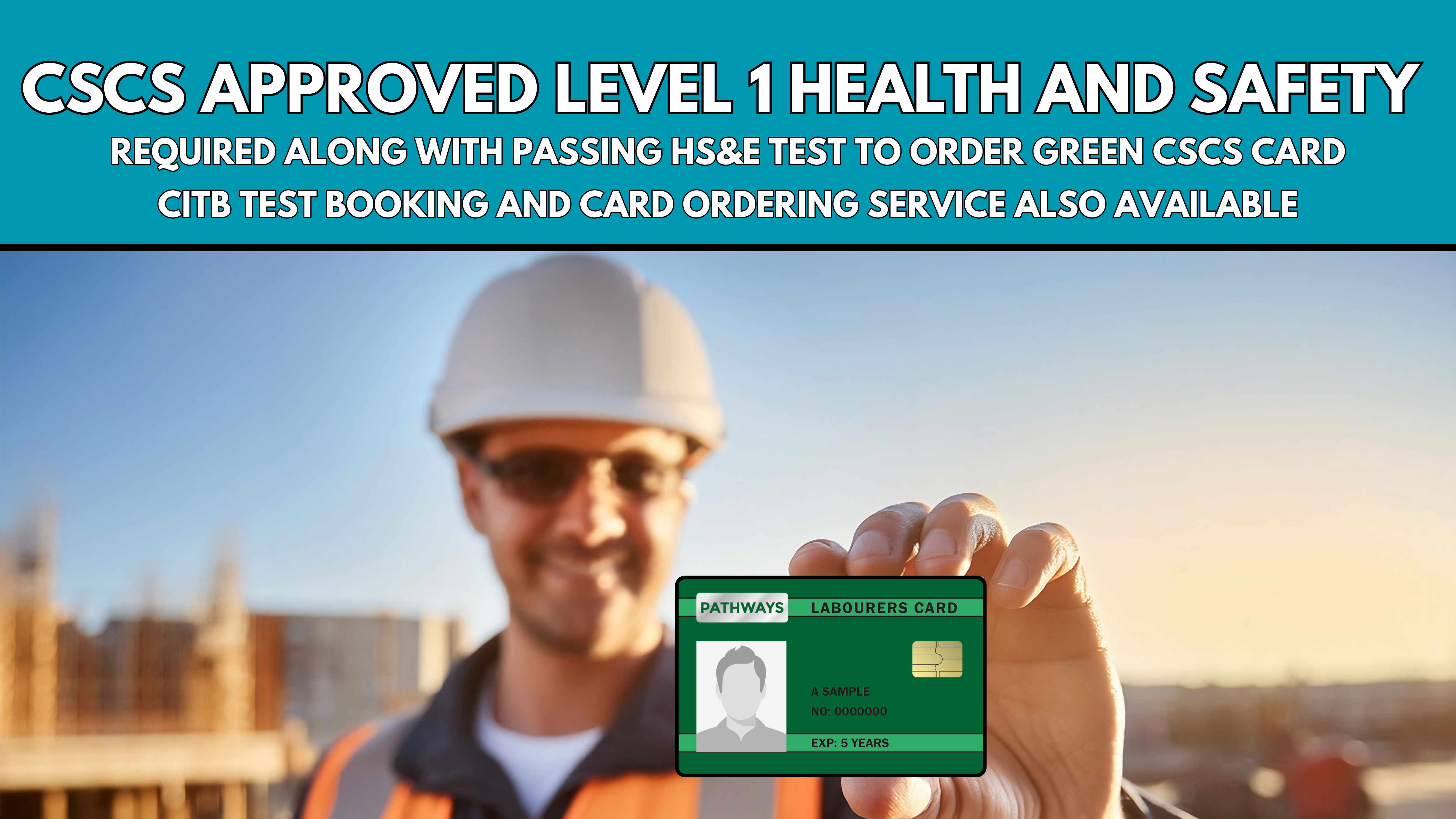 CSCS Approved Health and Safety (Leeds)