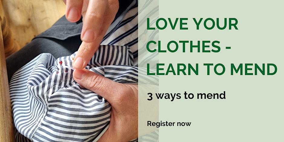 Mend your clothes - Clothes mending workshop