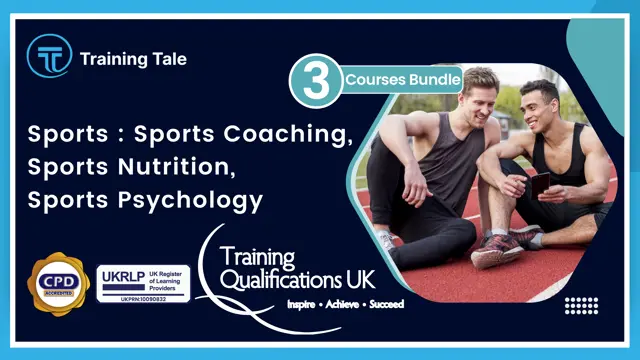 Sports : Sports Coaching, Sports Nutrition, Sports Psychology