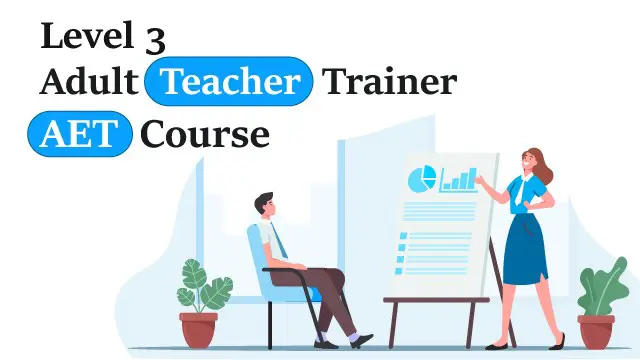 Level 3 Adult Teacher Trainer AET Course