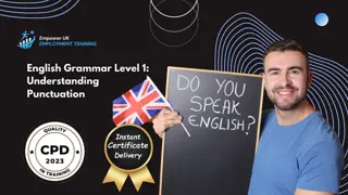 English Grammar Level 1: Understanding Punctuation