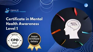 Certificate in Mental Health Awareness Level 1