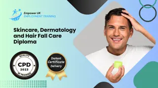 Skincare, Dermatology and Hair Fall Care Diploma