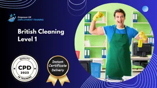 British Cleaning Level 1