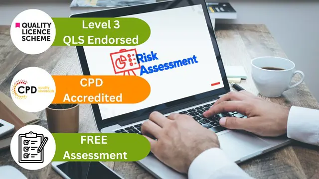 Level 3 Diploma in Risk Assessment and Management Training (Online) - CPD Certified