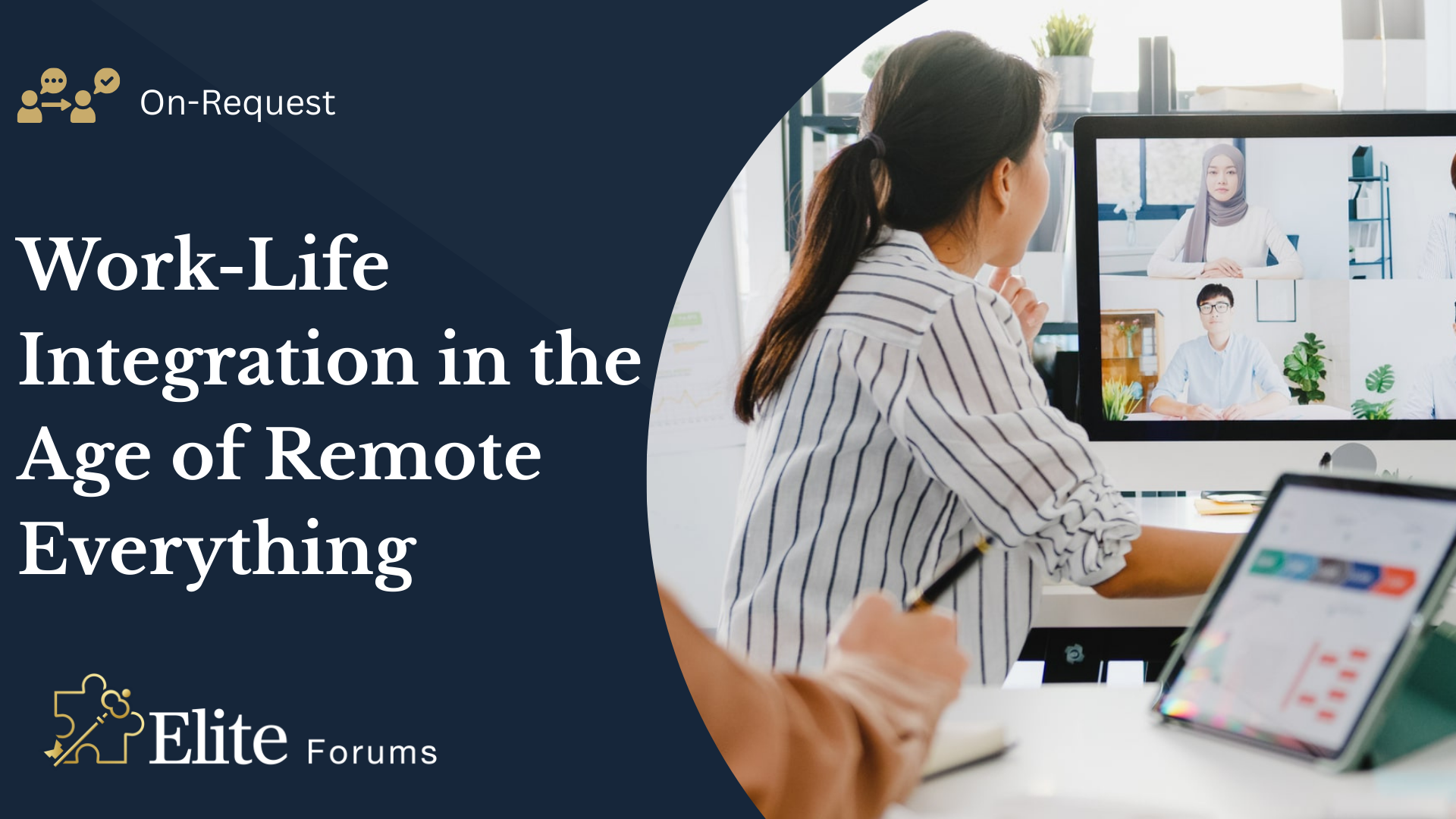 Work-Life Integration in the Age of Remote Everything