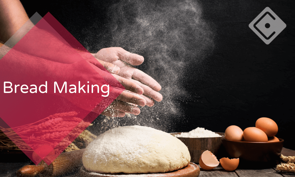 Bread Making