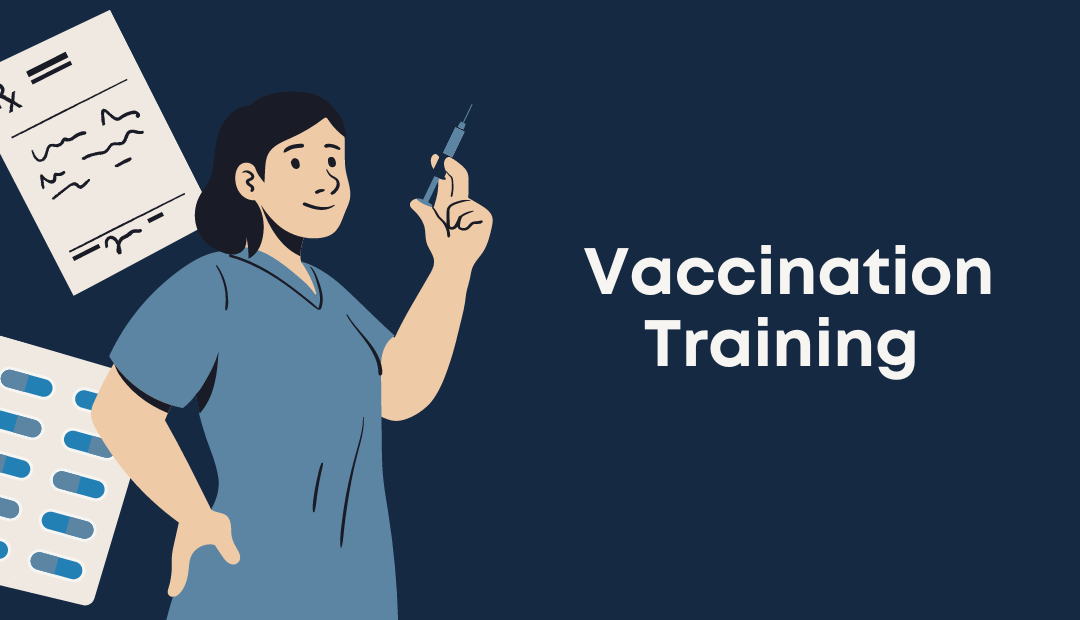 Vaccination Training 