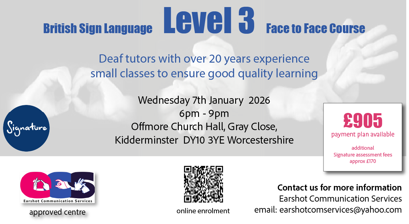 Signature Level 3 in British Sign Language 