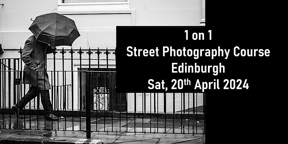 1 on 1 Edinburgh Street Photography Course