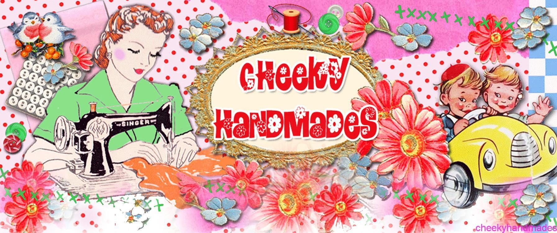 cheekyhandmades