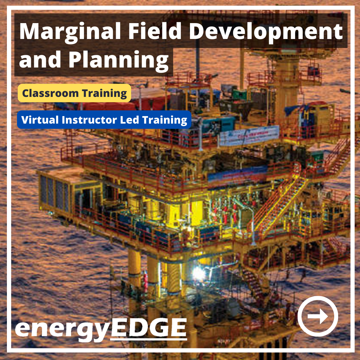 Marginal Field Development and Planning