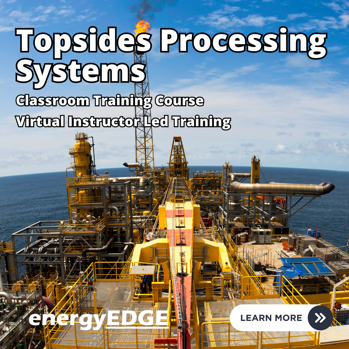 Topsides Processing Systems