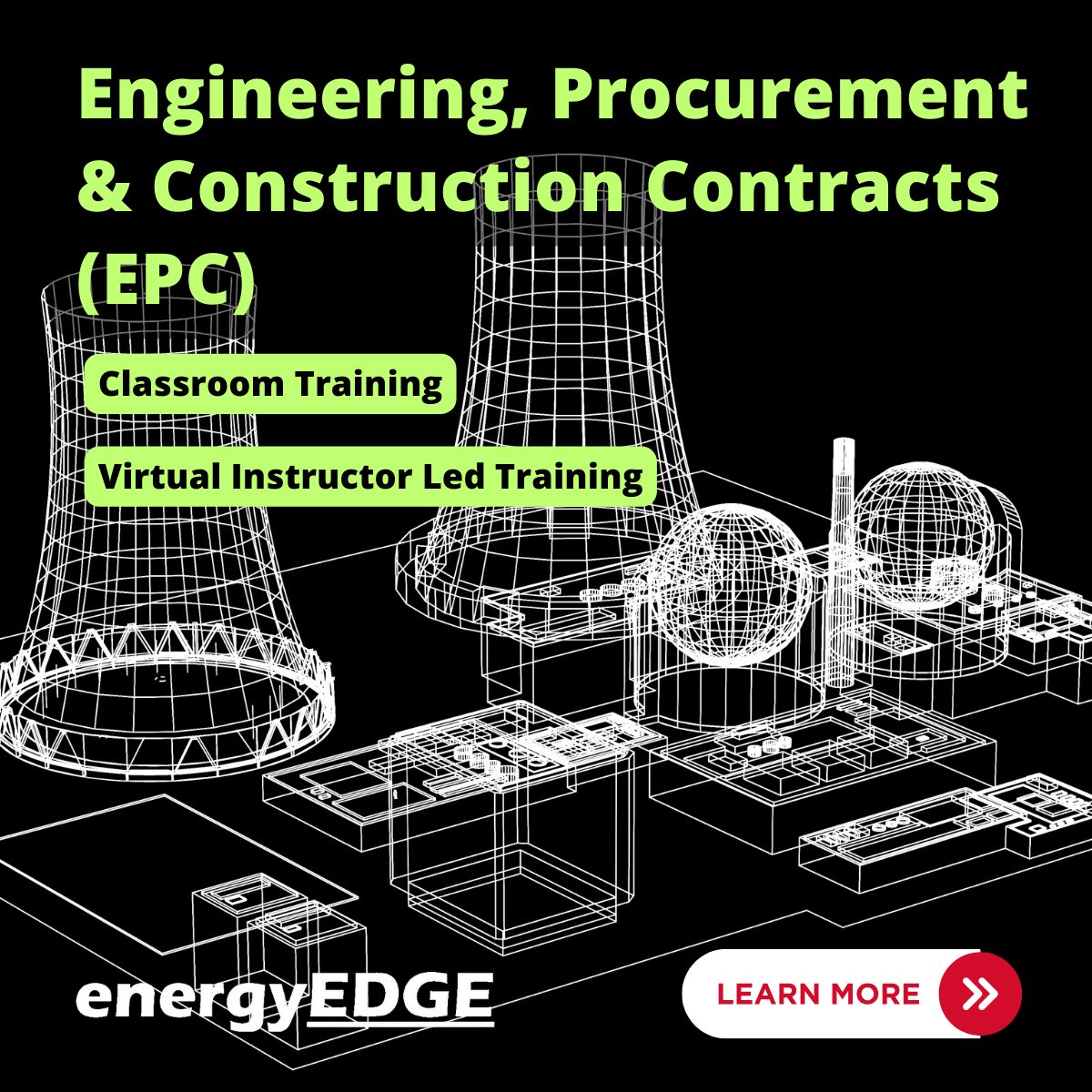 Engineering, Procurement & Construction Contracts (EPC)