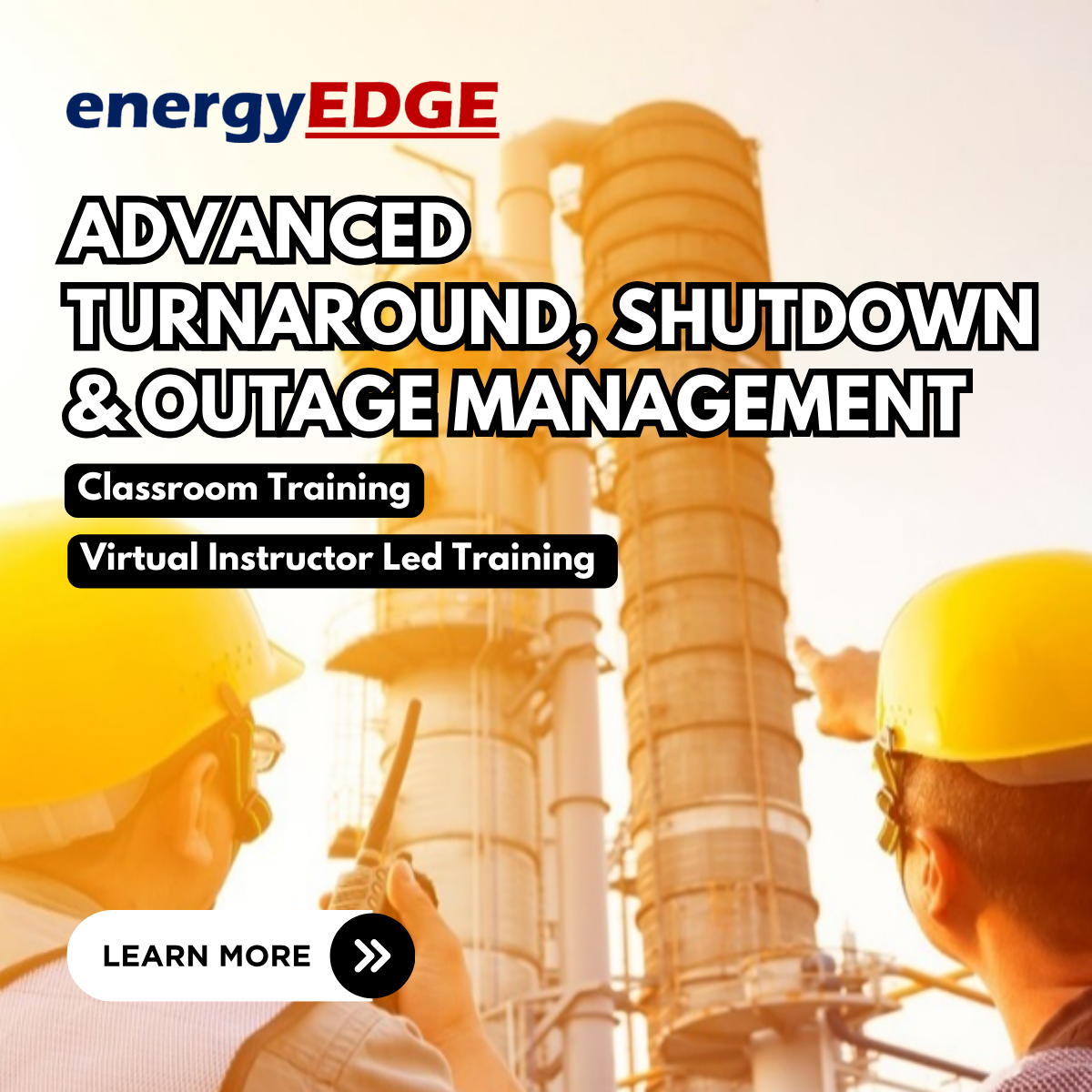 Advanced Turnaround, Shutdown and Outage Management