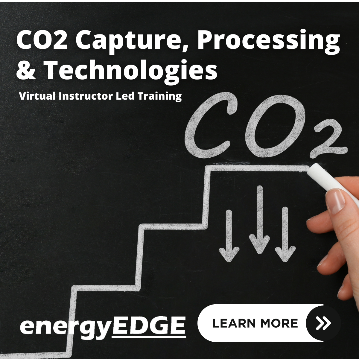 CO2 Capture, Processing & Technologies – Virtual Instructor Led Training (VILT)