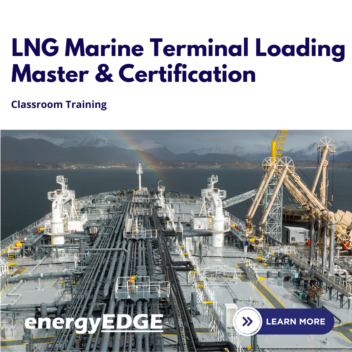 LNG Marine Terminal Loading Master & Certification (3 Day)