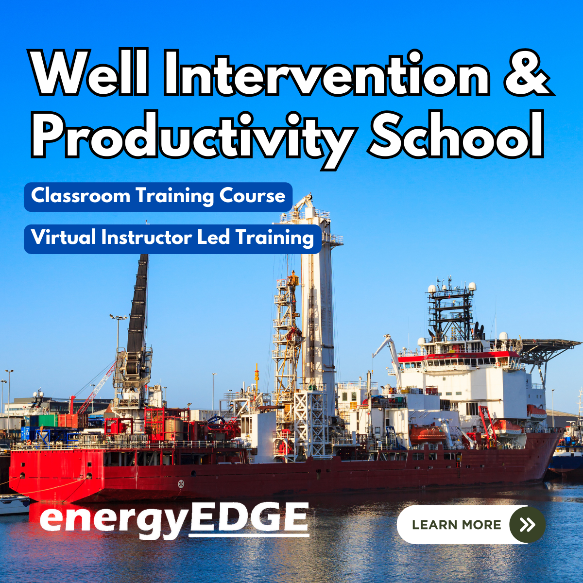 Well Intervention and Productivity School