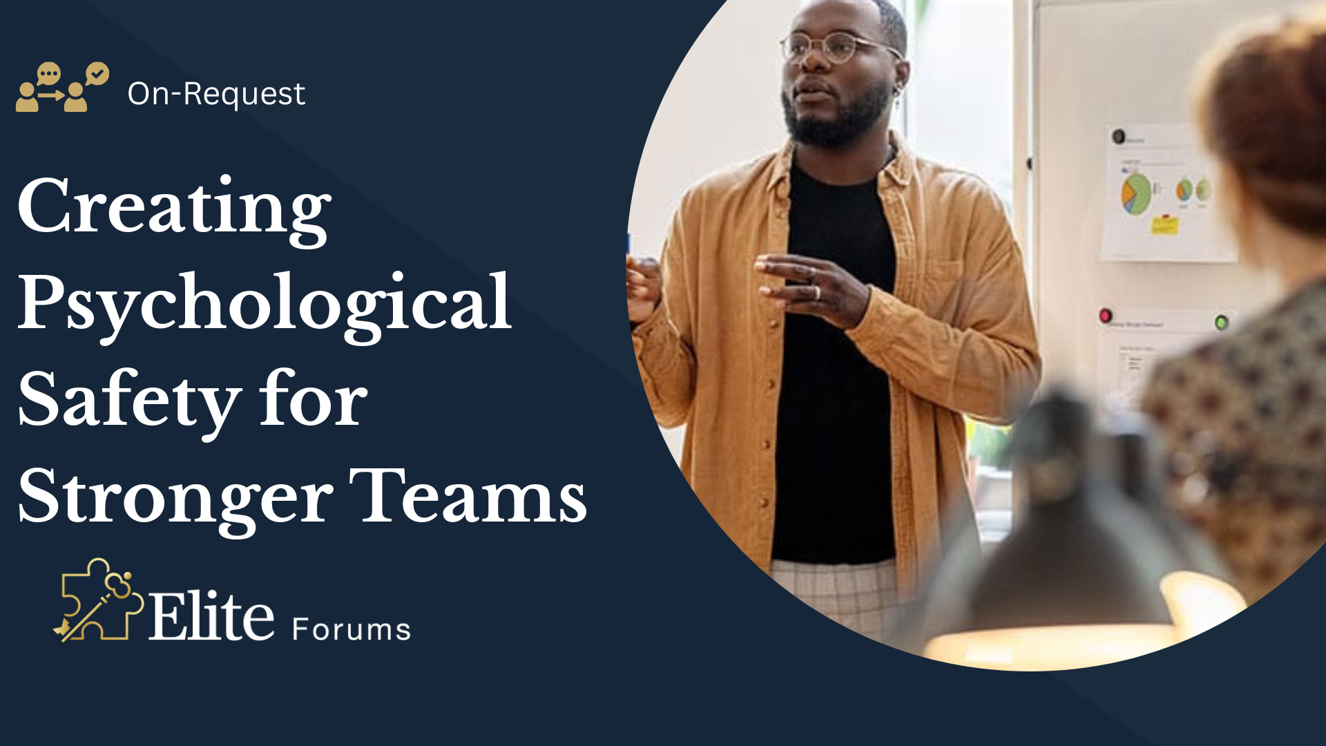 Creating Psychological Safety for Stronger Teams