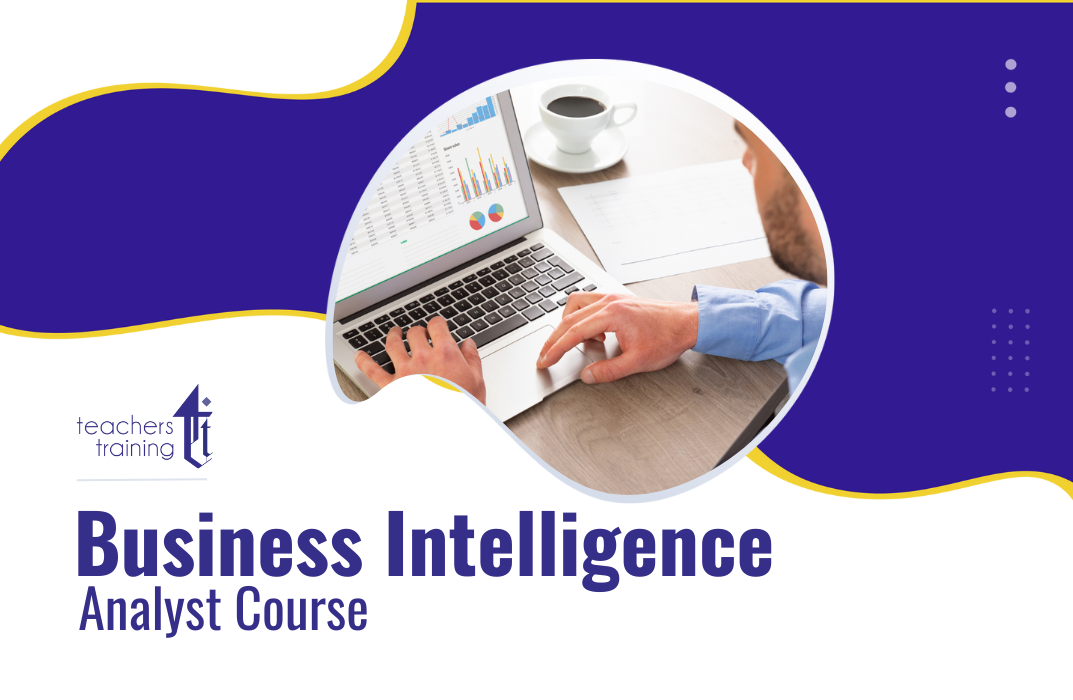 Business Intelligence Analyst Course