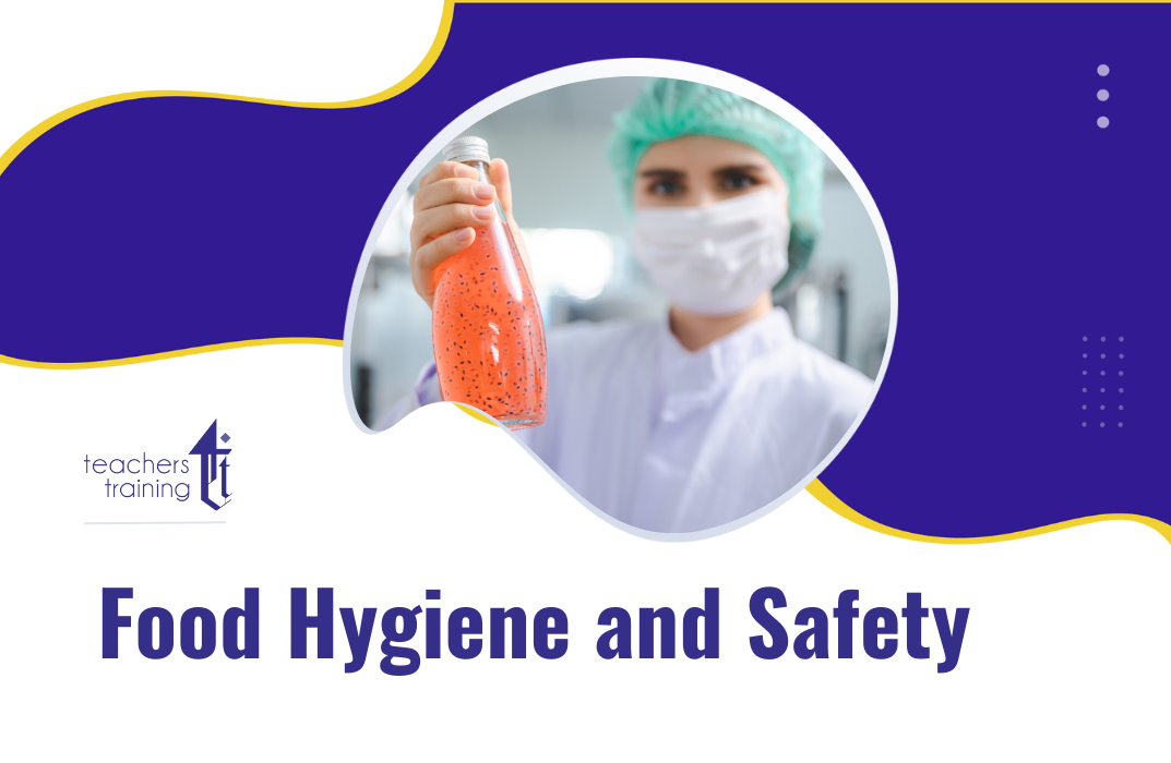 Food Hygiene and Safety