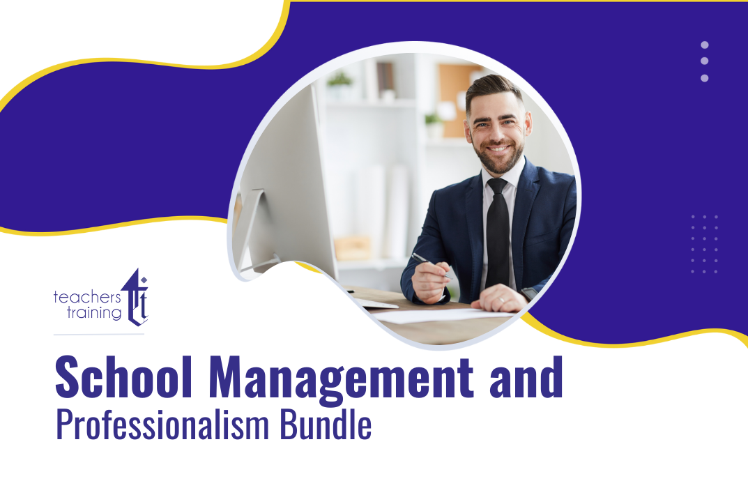 School Management and Professionalism Bundle