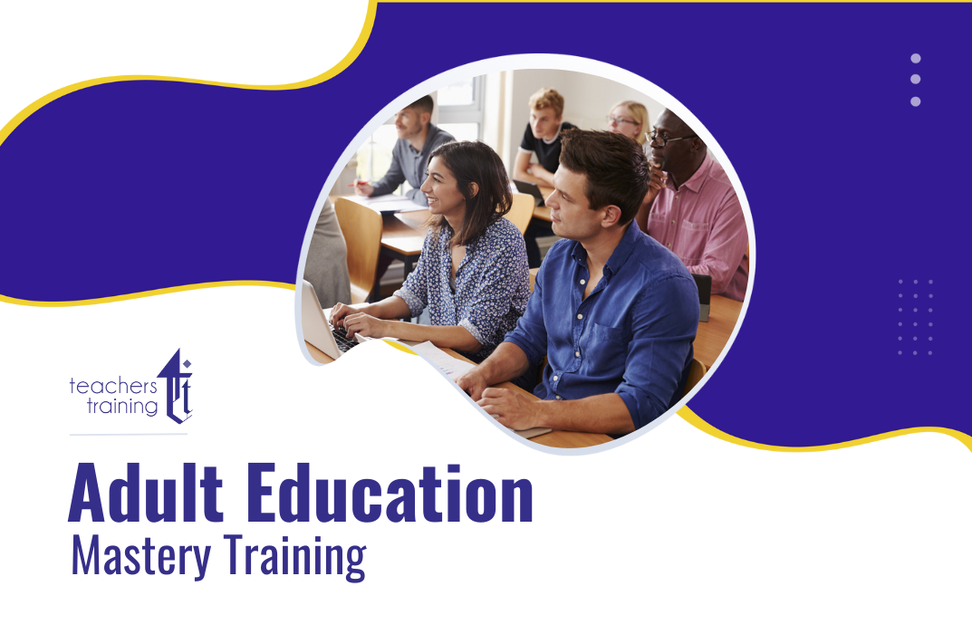 Adult Education Mastery Training