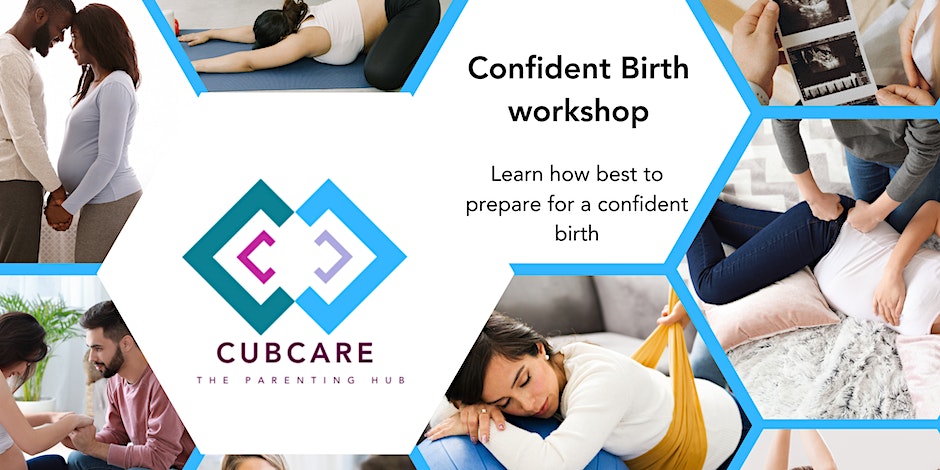 The Confident Birth Workshop - CubCare