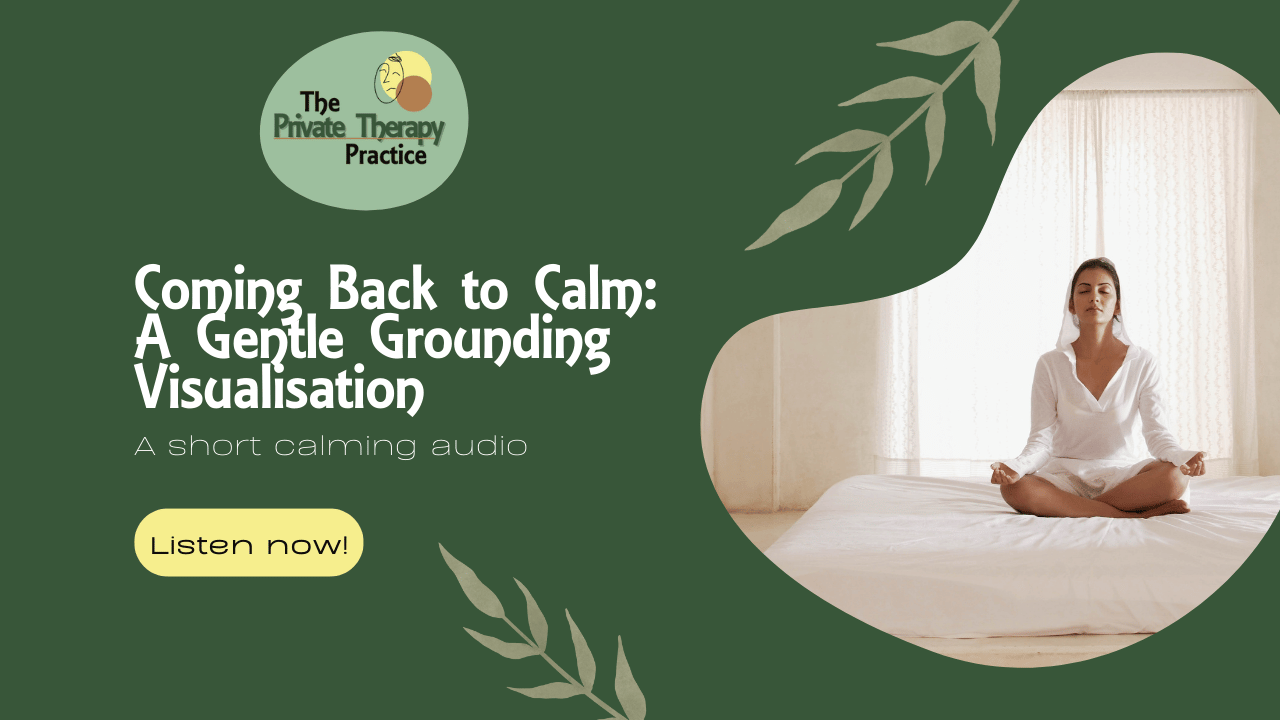 Coming back to calm: A gentle, grounding visualisation