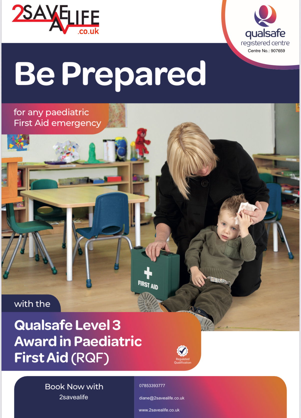 Level 3 Award in Paediatric First Aid (RQF)