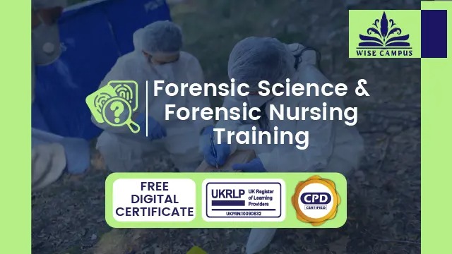 Forensic Science & Forensic Nursing Training