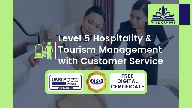 Level 5 Hospitality & Tourism Management with Customer Service